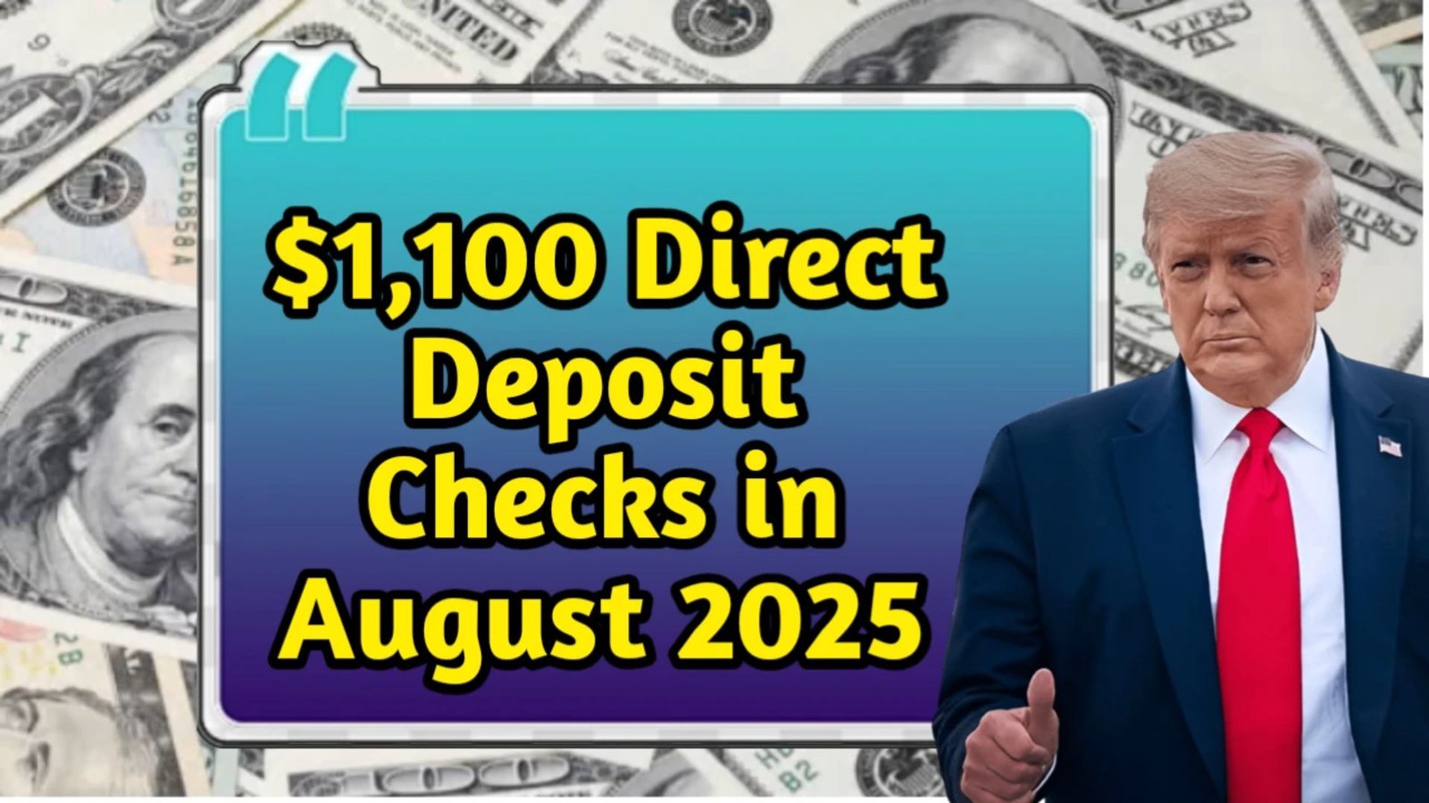 $1100 Direct Deposit Checks in August 2025: Eligibility & Payment Details